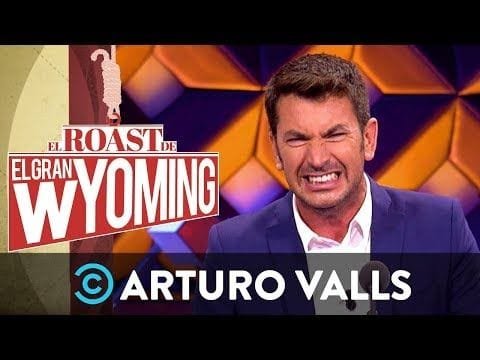 Arturo Valls | El Roast De El Gran Wyoming | Comedy Central España