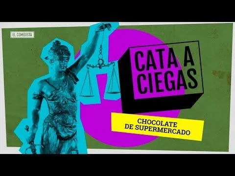 el-comidista-cual-es-el-mejor-chocolate-del-supermercado-1 EL COMIDISTA | ¿Cuál es el mejor chocolate del supermercado?