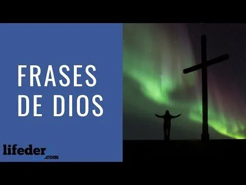 43 Bonitas Frases sobre Dios (Narradas) ????