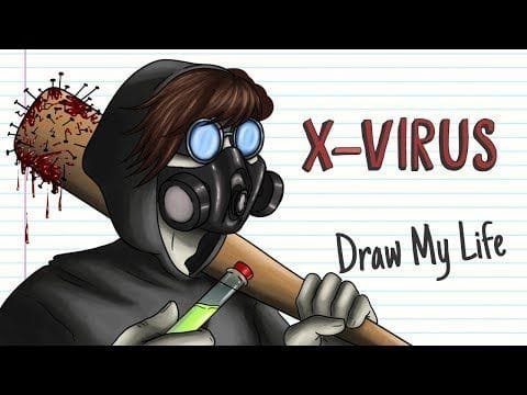 X-VIRUS | Draw My Life | Creepypasta ¿Te acuerdas de?