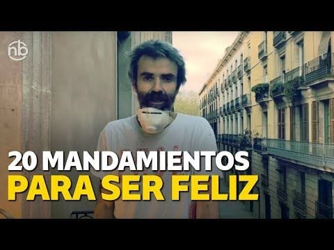 Los 20 mandamientos de Pau Dones para ser feliz