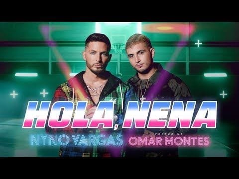 Nyno Vargas ft. Omar Montes – Hola, Nena: fusión callejera con sabor flamenco