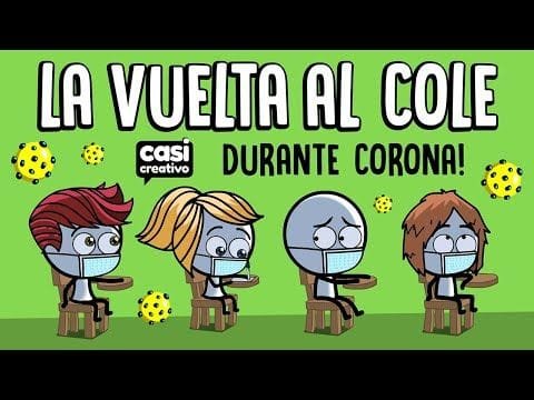 Como volver al Colegio en tiempos de Coronavirus