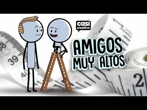 Cuando tienes un amigo muy alto