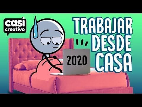 Trabajar desde Casa en el 2020 tiempos de la Covid-19
