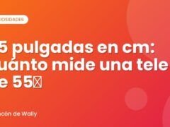 55 pulgadas en cm: cuánto mide una tele de 55″