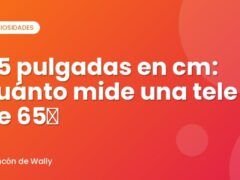 65 pulgadas en cm: cuánto mide una tele de 65″