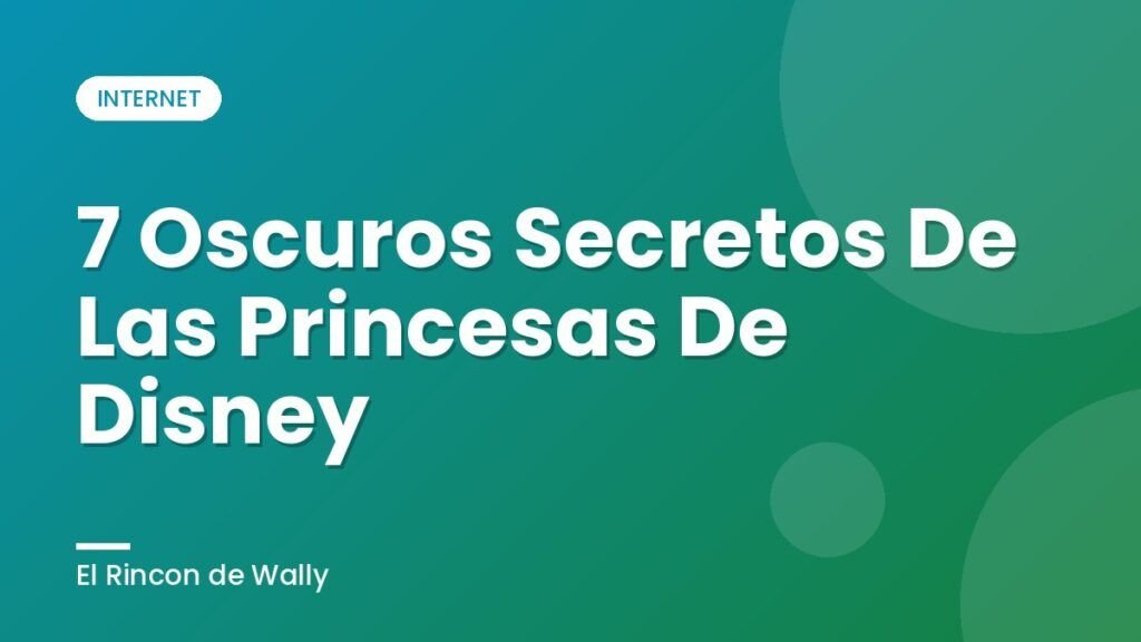 7 Oscuros Secretos De Las Princesas  De Disney