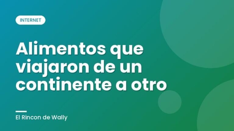 Alimentos que viajaron de un continente a otro