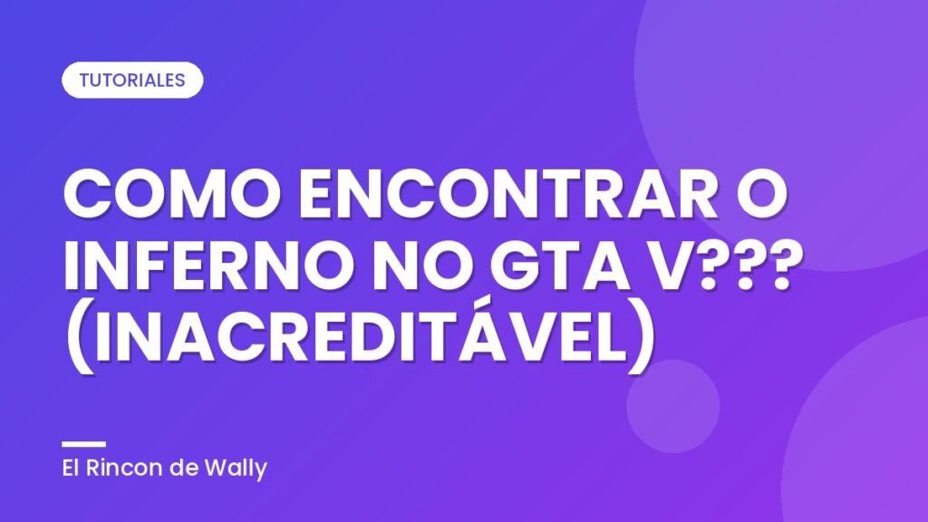 COMO ENCONTRAR O INFERNO NO GTA V??? (INACREDITÁVEL)