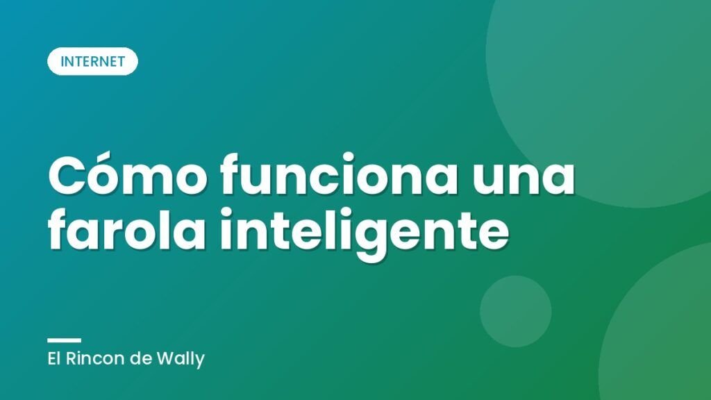Cómo funciona una farola inteligente