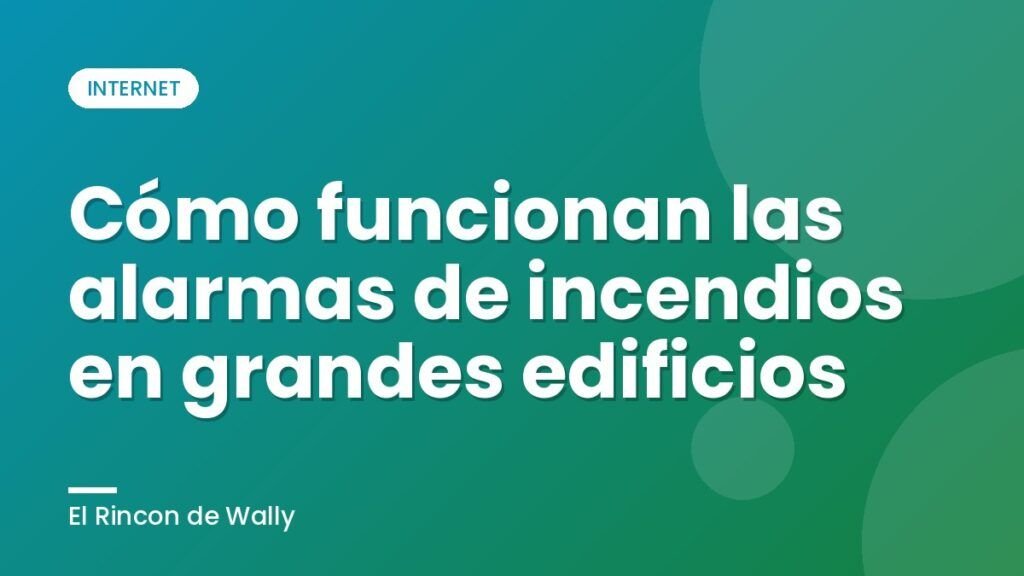 Cómo funcionan las alarmas de incendios en grandes edificios