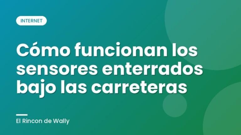 Cómo funcionan los sensores enterrados bajo las carreteras