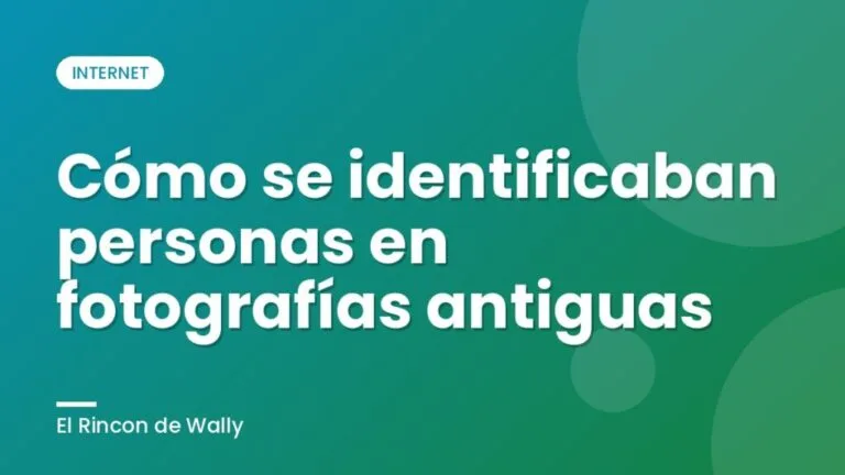Cómo se identificaban personas en fotografías antiguas Cómo se identificaban personas en fotografías antiguas