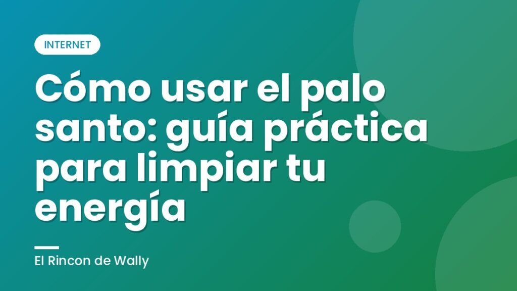 Cómo usar el palo santo: guía práctica para limpiar tu energía