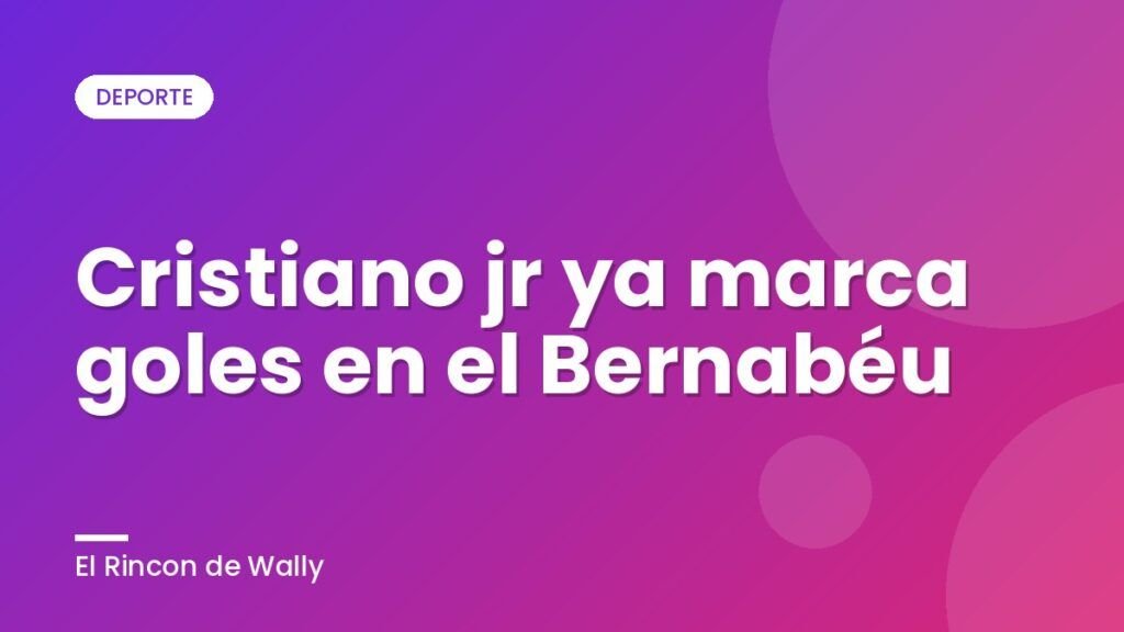 Cristiano jr ya marca goles en el Bernabéu