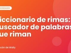 Diccionario de rimas: buscador de palabras que riman