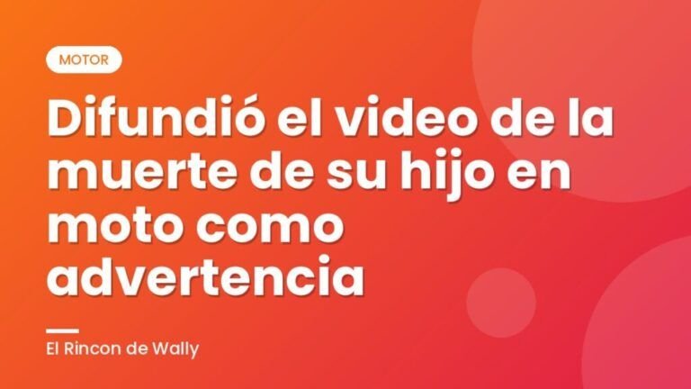Difundió el video de la muerte de su hijo en moto como advertencia