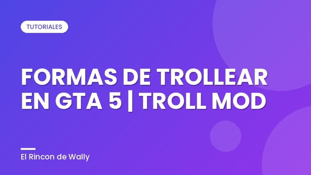 FORMAS DE TROLLEAR EN GTA 5 | TROLL MOD