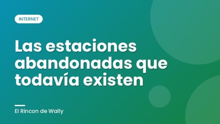 Las estaciones abandonadas que todavía existen