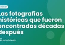 Las fotografías históricas que fueron encontradas décadas después Las fotografías históricas que fueron encontradas décadas después