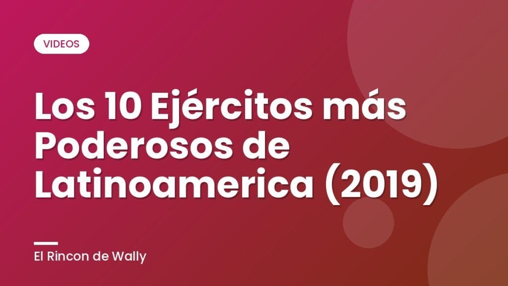 Los 10 Ejércitos más Poderosos de Latinoamerica (2019)