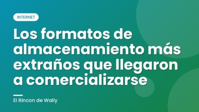 Los formatos de almacenamiento más extraños que llegaron a comercializarse Los formatos de almacenamiento más extraños que llegaron a comercializarse