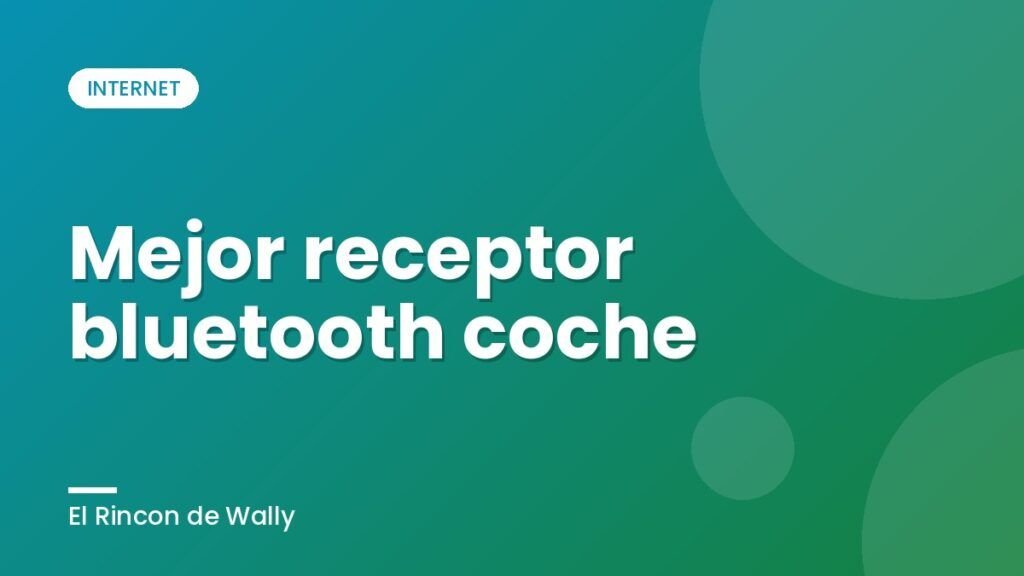 Mejor receptor bluetooth coche