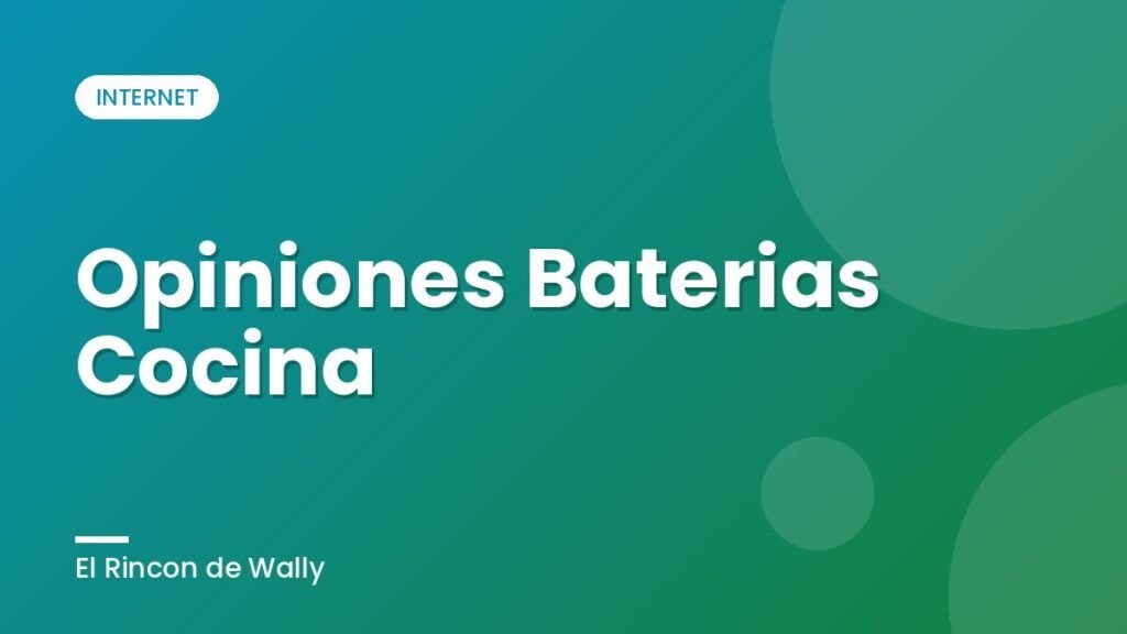 Opiniones Baterias Cocina Opiniones Baterias Cocina