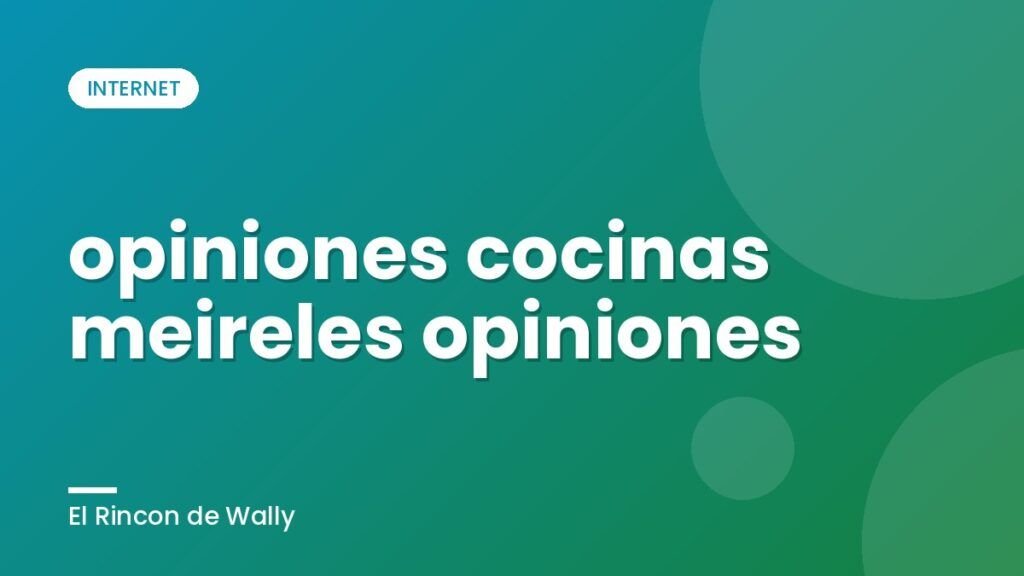 opiniones cocinas meireles opiniones opiniones cocinas meireles opiniones
