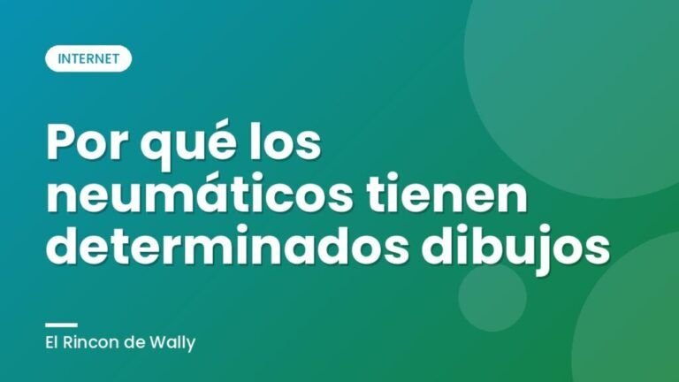 Por qué los neumáticos tienen determinados dibujos