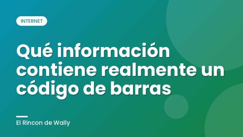 Qué información contiene realmente un código de barras