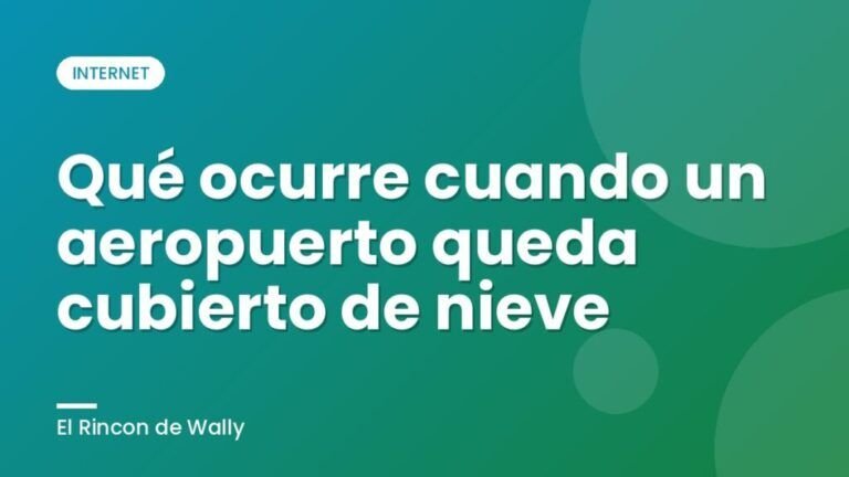 Qué ocurre cuando un aeropuerto queda cubierto de nieve
