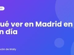Qué ver en Madrid en un día