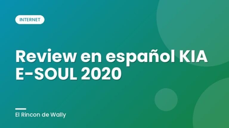 Review en español KIA E-SOUL 2020 Review en español KIA E-SOUL 2020