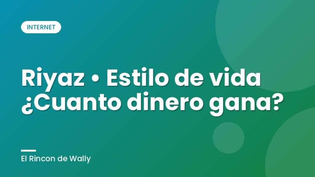 Riyaz • Estilo de vida ¿Cuanto dinero gana? Riyaz • Estilo de vida ¿Cuanto dinero gana?