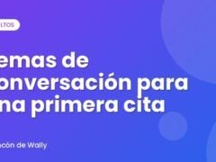 Temas de conversación para una primera cita