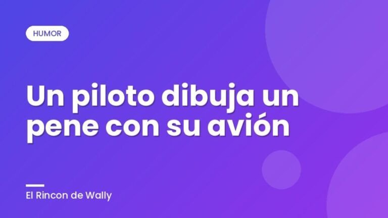 Un piloto dibuja un pene con su avión